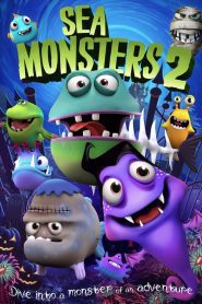 Sea Monsters 2 (2019), film animat online subtitrat în Română