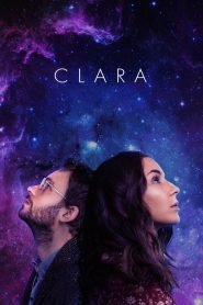 Clara (2018), film online cu subtitrare în Română