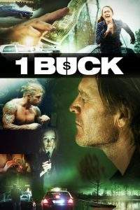 1 Buck (2017), film online subtitrat în Română