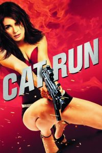 Cat Run (2011), film online subtitrat în Română