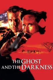 Umbra și întunericul – The Ghost and the Darkness (1996), film online subtitrat în Română