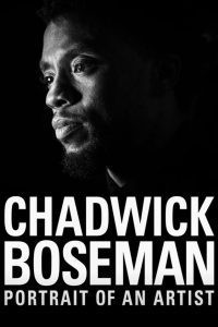 Chadwick Boseman: Portretul unui artist (2021), film Documentar online subtitrat în Română