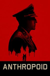 Anthropoid (2016), film online subtitrat în Română