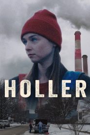 Holler (2021), film online subtitrat în Română