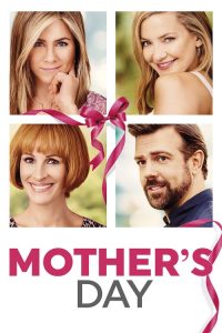 Mother’s Day (2016), film online subtitrat în Română