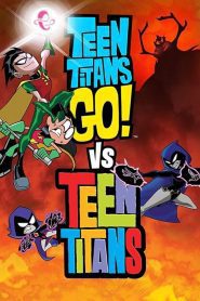 Teen Titans Go! vs. Teen Titans (2019), film animat online subtitrat în Română