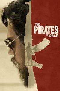 The Pirates of Somalia (2017), film online subtitrat în Română