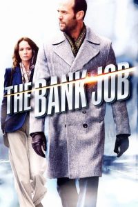 The Bank Job (2008), film online subtitrat în Română