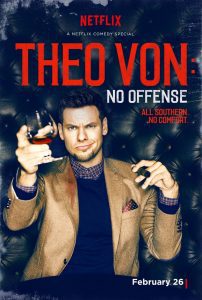 Theo Von: Fără supărare – Theo Von: No Offense (2016), film online subtitrat în Română