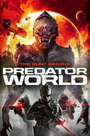 Predator World (2017), film online subtitrat în Română