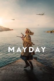 Mayday (2021), film online subtitrat în Română