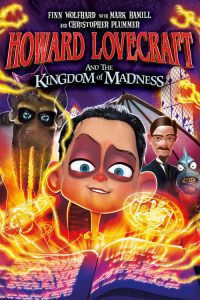 Howard Lovecraft and the Kingdom of Madness (2018)film animat online subtitrat în Română