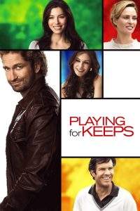 Playing for Keeps – Mereu în offside (2012), film online subtitrat în Română