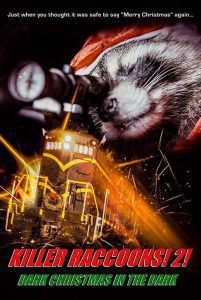 Killer Raccoons 2: Dark Christmas in the Dark (2019), film online subtitrat în Română