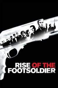 Rise of the Footsoldier (2007), film online subtitrat în Română