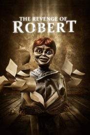 The Revenge of Robert the Doll (2018), film online subtitrat în Română