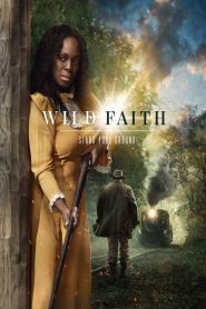 Wild Faith (2017), film online subtitrat în Română