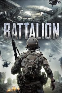 Battalion (2018), film online subtitrat în Română