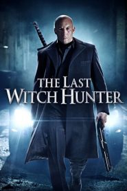 The Last Witch Hunter – Ultimul Vanator de Vrajitoare (2015), film online subtitrat în Româna