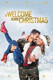 A Welcome Home Christmas (2020), film online subtitrat în Română