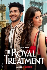 Un tratament regal – The Royal Treatment (2022), film online subtitrat în Română