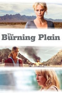 The Burning Plain (2008), film online subtitrat în Română