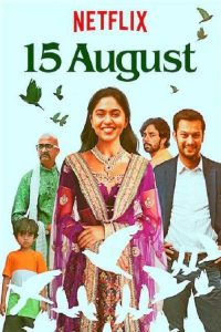 15 August (2019), film online subtitrat in Româna