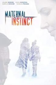 Maternal Instinct (2017), film online subtitrat în Română