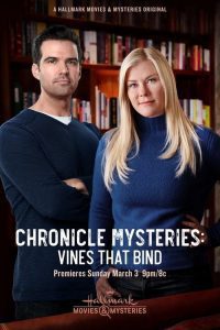 Chronicle Mysteries: Vines that Bind (2019), film online subtitrat în Română