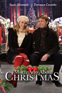 Much Ado About Christmas (2021), film online subtitrat în Română