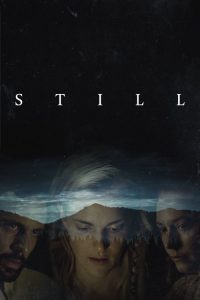 Still (2018), film online subtitrat in Româna