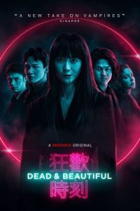 Dead & Beautiful (2021), film online subtitrat în Română