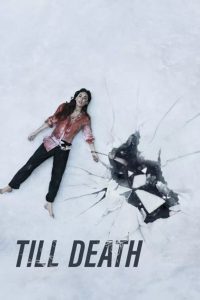 Till Death (2021), film online subtitrat în Română