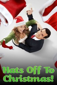 Hats Off to Christmas! (2014), film online subtitrat în Română