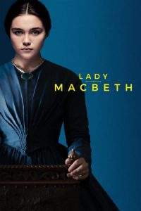 Lady Macbeth (2017), film online subtitrat în Română