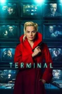 Terminal (2018), film online în limba Română