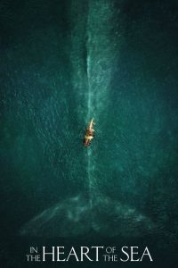 In the Heart of the Sea – În inima mării (2015), film online subtitrat în Română