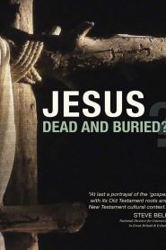 Jesus: Dead and Buried? (2022), film Documentar online subtitrat în Română