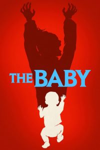 The Baby (2022), serial online subtitrat în Română