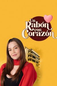 Un Rabón Con Corazón (2022), film online subtitrat în Română