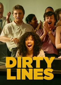 Dirty Lines: Sezon 1, sezon online subtitrat