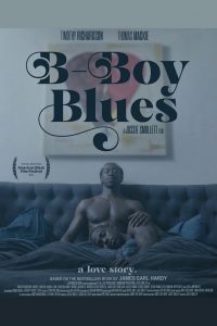 B-Boy Blues (2021), film online subtitrat în Română