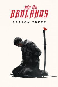 Into the Badlands: Sezon 3, sezon online subtitrat