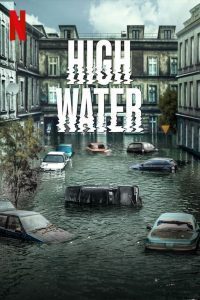 High Water: Sezon 1, sezon online subtitrat