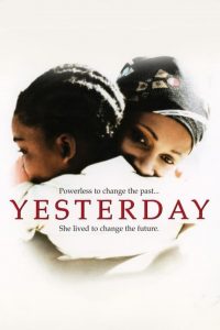 Yesterday (2004), film online subtitrat în Română