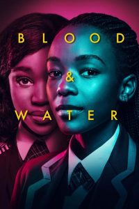 Blood & Water: Sezon 1, sezon online subtitrat