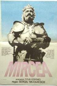 Mircea (1989), film online în limba Română