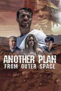 Another Plan from Outer Space (2018), film online subtitrat în Română