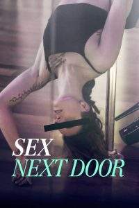 Sex Next Door: Sezon 1, sezon online subtitrat