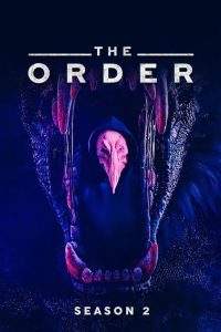 The Order: Sezon 2, sezon online subtitrat